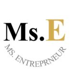 Ms. Entrepreneur 💡